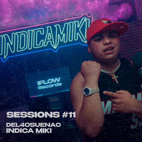 Sessions #11 ft. del40suena0 cover art