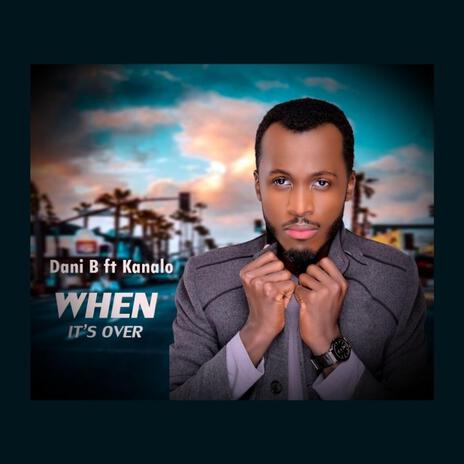 When It's Over ft. Kanalo cover art