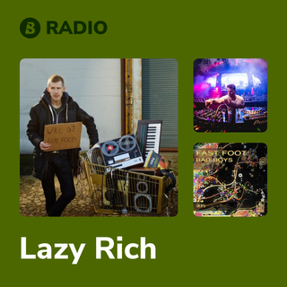 Lazy Rich Radio