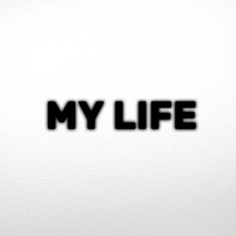 MY LIFE cover art