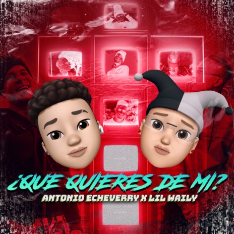 ¿Qué Quieres de Mí? ft. lil waily