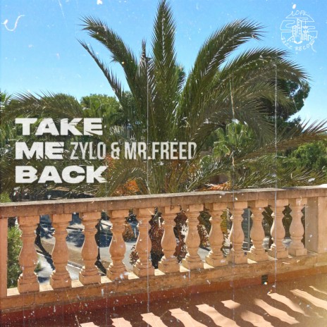 Take Me Back ft. Mr. Freed cover art