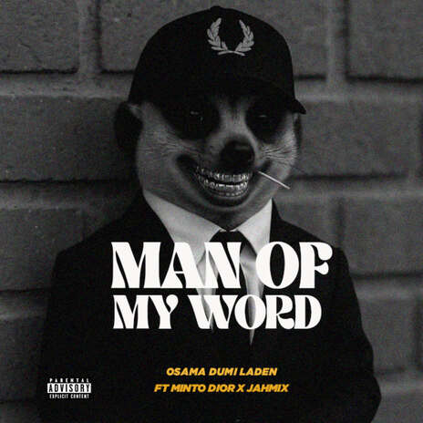 Man of my word ft. Minto Dior & Jahmix cover art