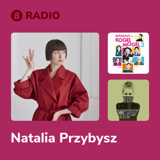 Natalia Przybysz Radio