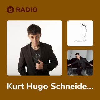 Kurt Hugo Schneider Radio