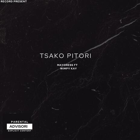 TSAKO PITORI ft. Wimpy_Kay cover art