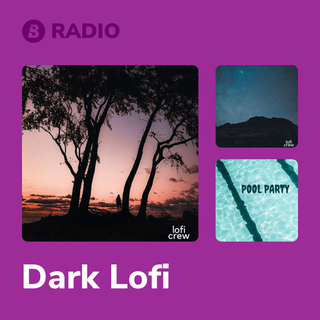 Dark Lofi Radio