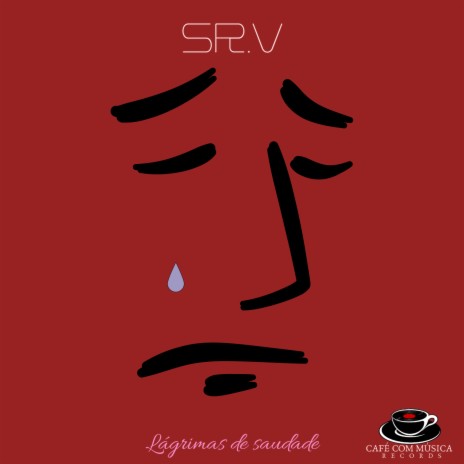 Lágrimas de Saudade cover art