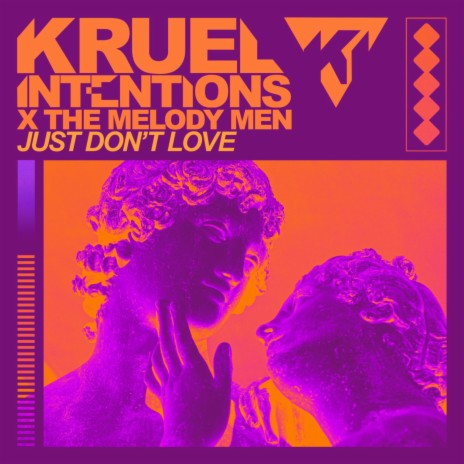 Just Don't Love ft. The Melody Men cover art