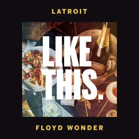 Like This ft. FLOYD WONDER cover art
