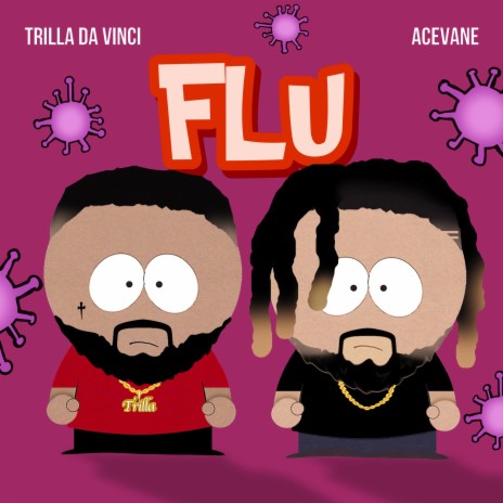 Flu ft. AceVane