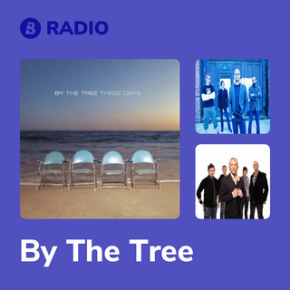 By The Tree Radio