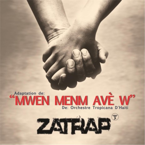 Mwen Menm Avè W cover art