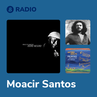 Moacir Santos Radio