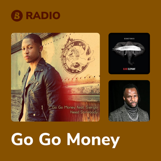 Go Go Money Radio