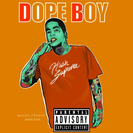 Dope Boy