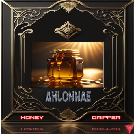 HONEY DRIPPER cover art