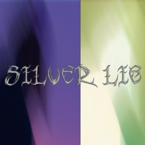 SILVER LiE cover art