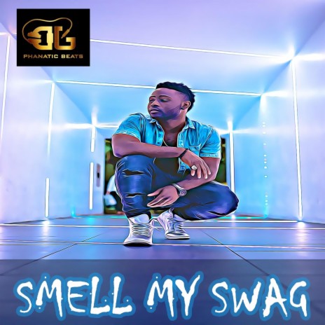 Smell My Swag cover art
