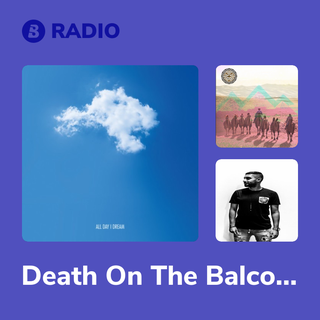 Death On The Balcony Radio