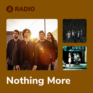 Nothing More Radio
