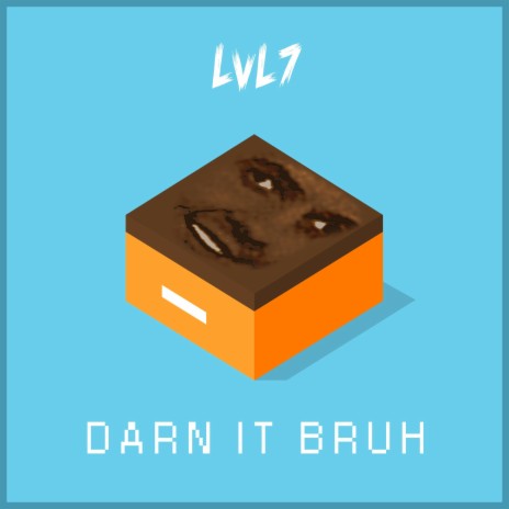 Darn It Bruh cover art