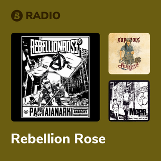 Rebellion Rose Radio