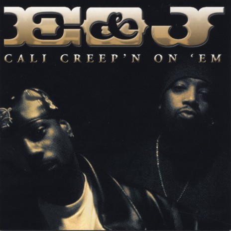 E & J (Rollin Down The Freeway)
