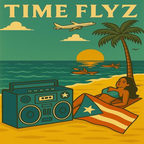 Time Flyz ft. Young Quise