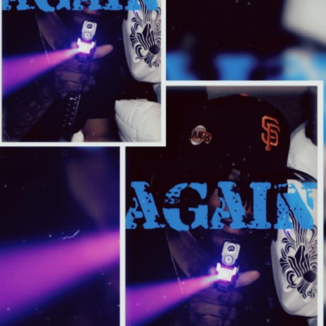 Again