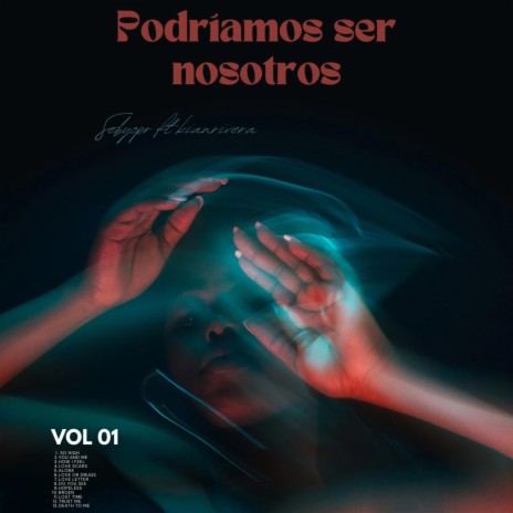 Podríamos ser nosotros ft. Kian Rivera cover art