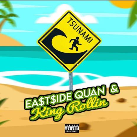 Tsunami ft. King Rollin cover art