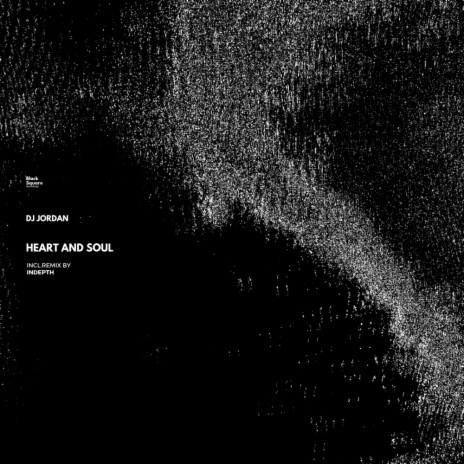 Heart & Soul (Original Mix)