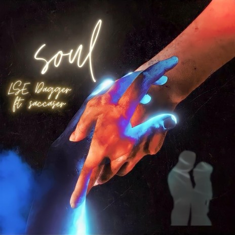 Soul ft. Sacchaser cover art