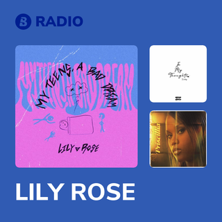 LILY ROSE Radio
