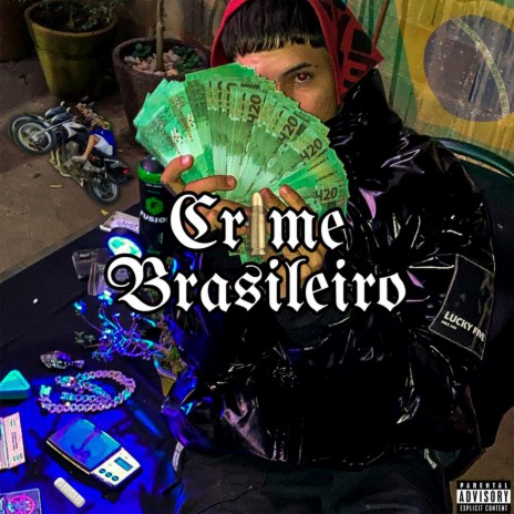 Crime Brasileiro ft. LV KILL, TheKush, Lil Card & Young Pontes cover art