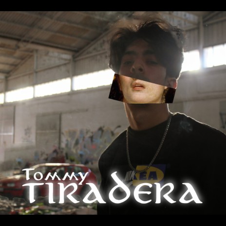 Tiradera ft. Tommy