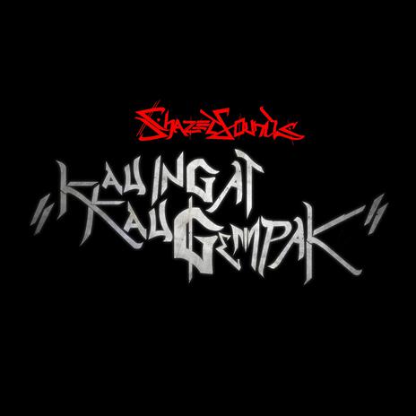 Kau Ingat Kau Gempak (JY Remix) ft. JY cover art