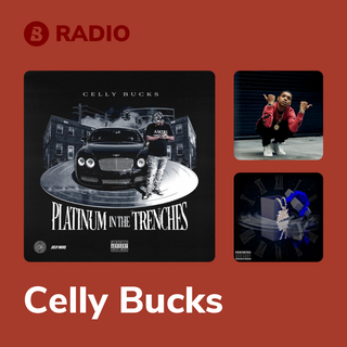 Celly Bucks Radio