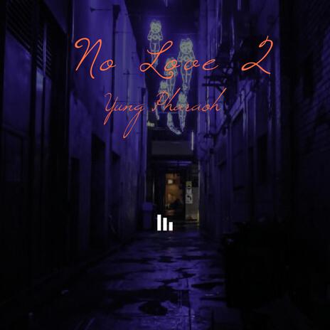No Love 2 cover art