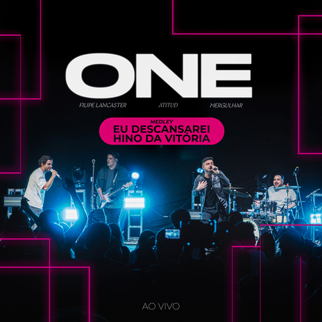 Eu Descansarei / Hino da Vitória - One (Ao Vivo) ft. Ministério Mergulhar & Filipe Lancaster cover art