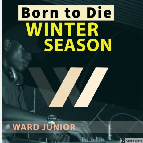 Born to Die (Winter Season) ft. Kevin Blue cover art