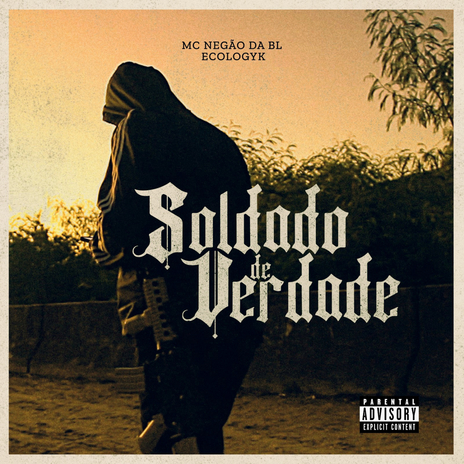 Soldado de Verdade ft. Ecologyk