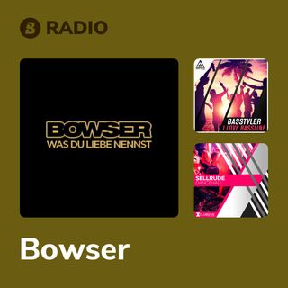 Bowser Radio