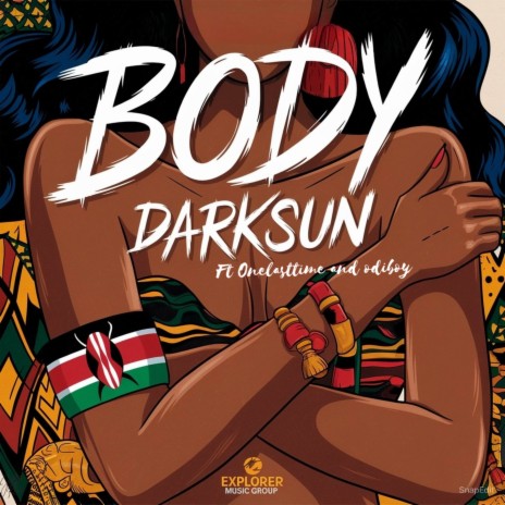 Body ft. One last time & Odiboy