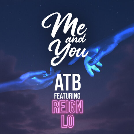 Me and You ft. Reign Lo