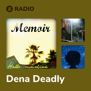 Dena Deadly Radio