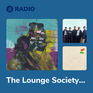 The Lounge Society Radio