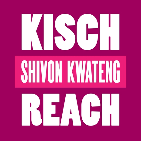 Reach (Extended Mix) ft. Shivon Kwateng