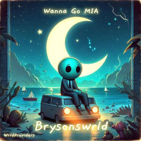 Wanna Go MIA cover art